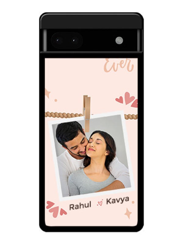 Custom Google Pixel 6A 5G Custom Glass Phone Case - Forever And Ever Love Design