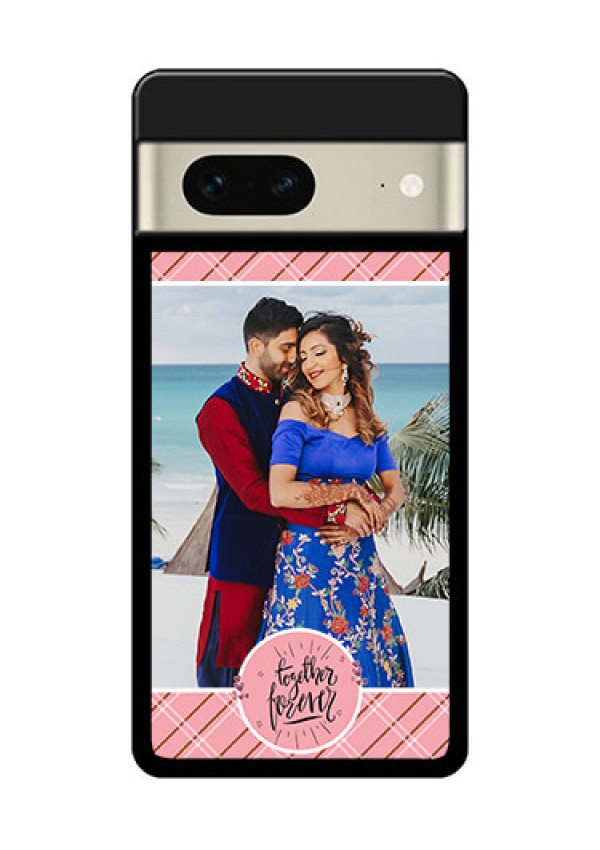 Google Pixel 7 5G Custom Glass Phone Case - Together Forever Design