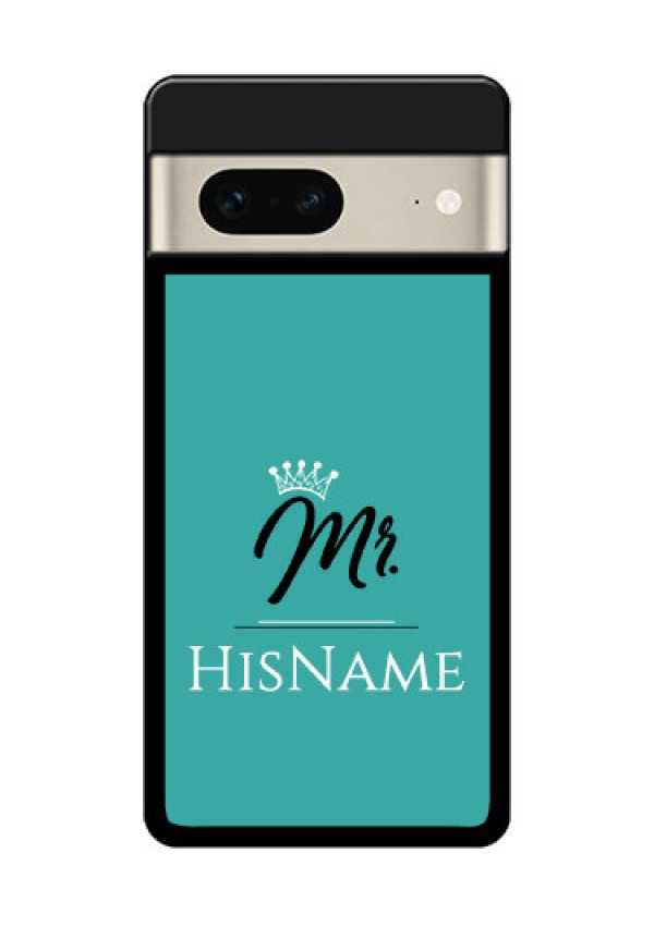 Google Pixel 7 5G Custom Glass Phone Case - Mr With Name Design