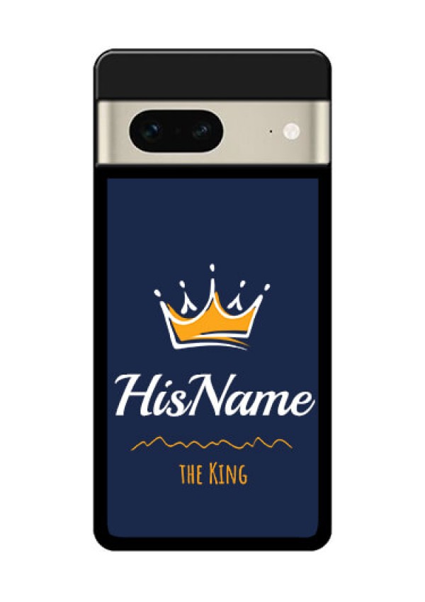 Google Pixel 7 5G Custom Glass Phone Case - King With Name Design