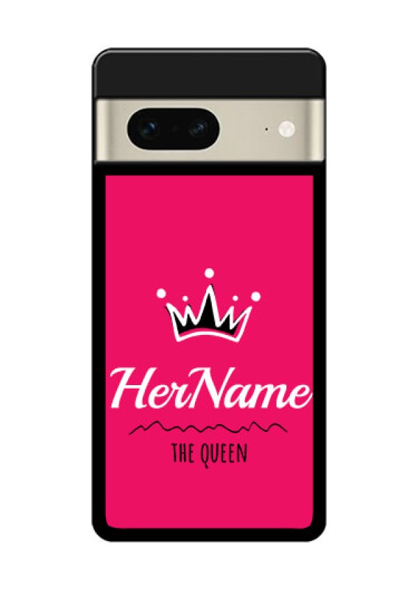 Google Pixel 7 5G Custom Glass Phone Case - Queen With Name Design