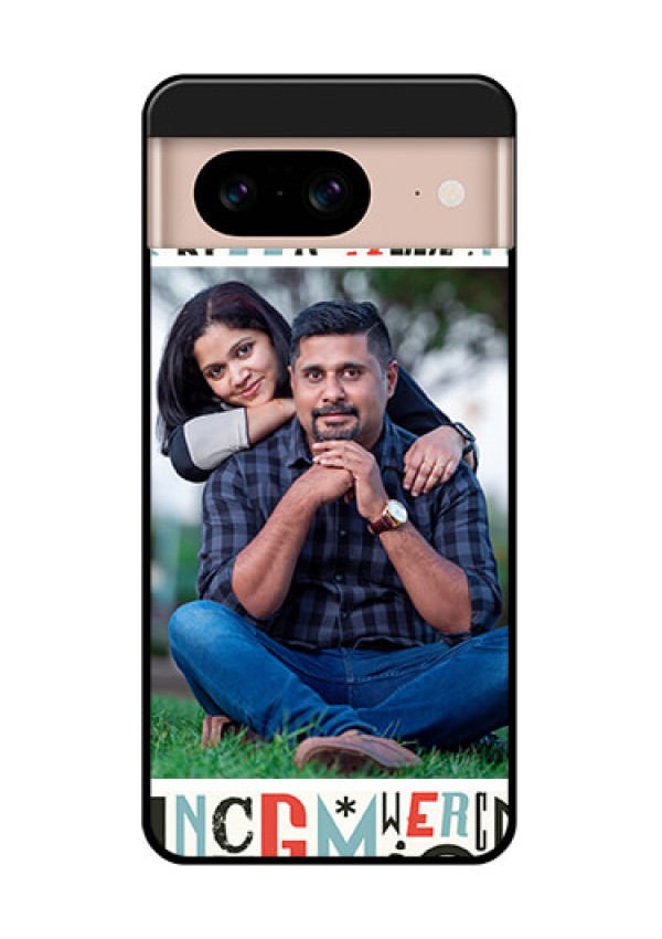 Google Pixel 8 5G Custom Glass Phone Case - Alphabet Design