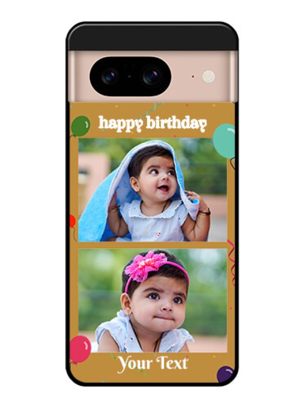 Custom Google Pixel 8 5G Custom Glass Phone Case - Image Holder With Birthday Celebrations Design