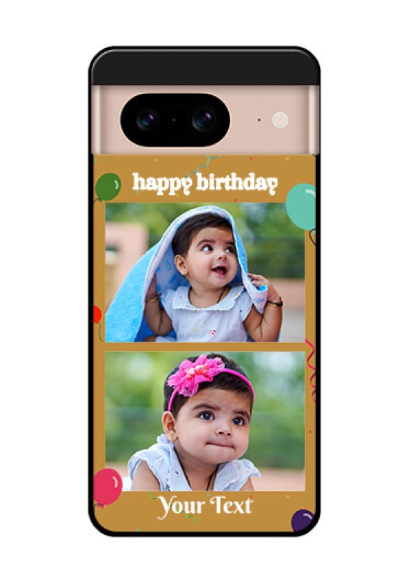 Google Pixel 8 5G Custom Glass Phone Case - Image Holder With Birthday Celebrations Design