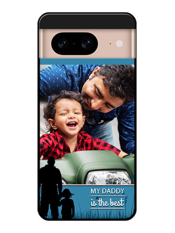 Custom Google Pixel 8 5G Custom Glass Phone Case - Best Dad Design