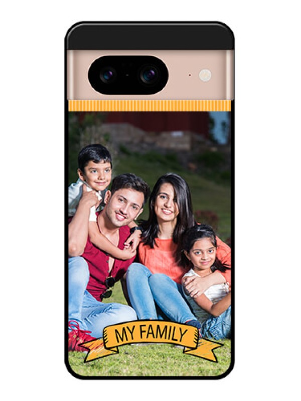 Custom Google Pixel 8 5G Custom Glass Phone Case - My Family Design