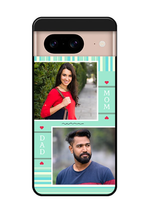 Google Pixel 8 5G Custom Glass Phone Case - Mom and Dad Pic Design