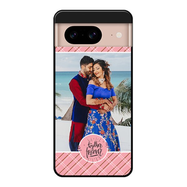 Google Pixel 8 5G Custom Glass Phone Case - Together Forever Design