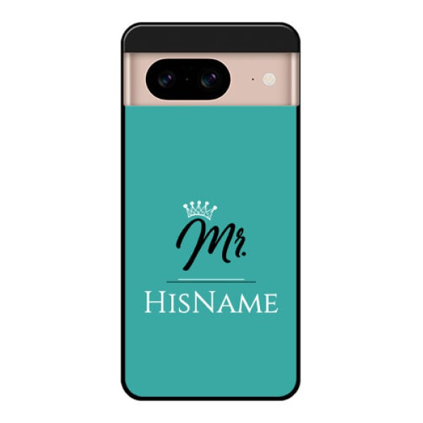Google Pixel 8 5G Custom Glass Phone Case - Mr With Name Design