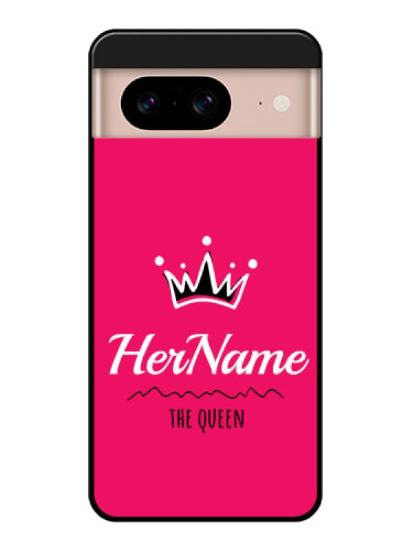 Custom Google Pixel 8 5G Custom Glass Phone Case - Queen With Name Design