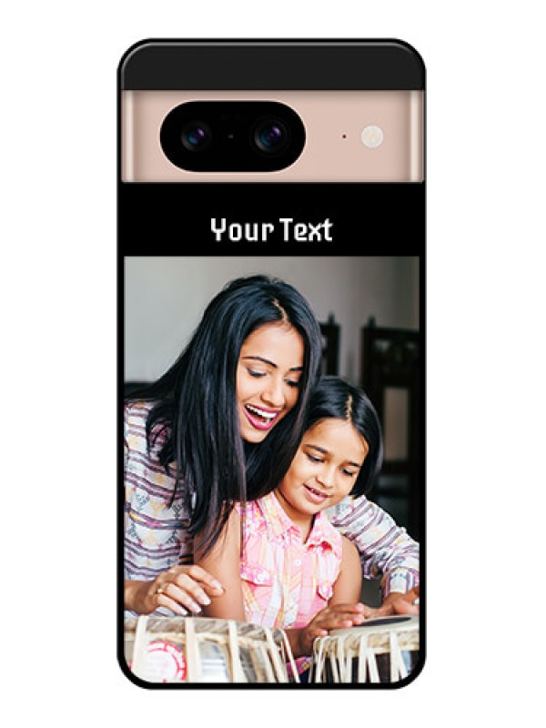 Custom Google Pixel 8 5G Custom Glass Phone Case - Photo With Name Design