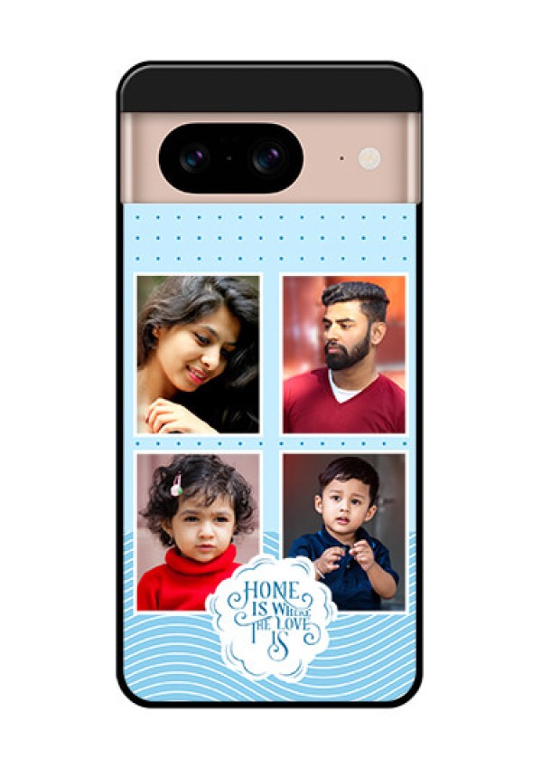 Google Pixel 8 5G Custom Glass Phone Case - Cute Love Quote With 4 Pic Upload Design