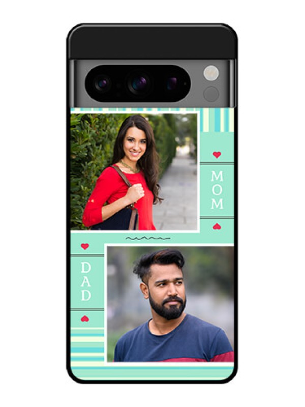 Custom Google Pixel 8 Pro 5G Custom Glass Phone Case - Mom and Dad Pic Design