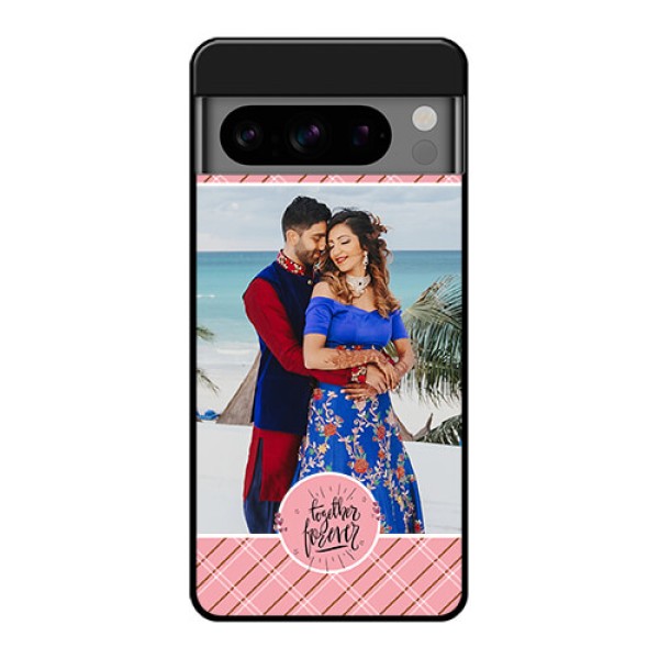 Google Pixel 8 Pro 5G Custom Glass Phone Case - Together Forever Design