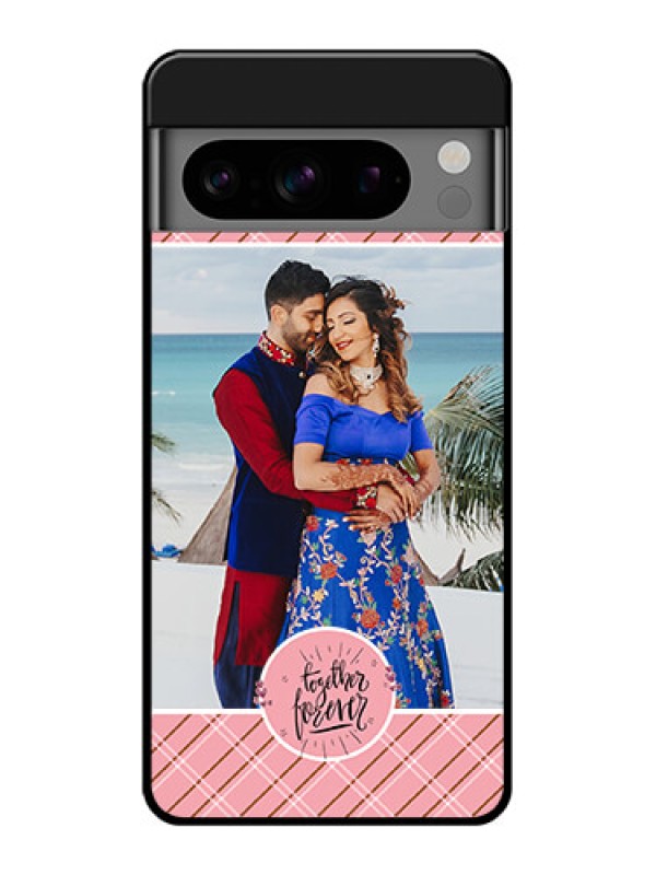 Custom Google Pixel 8 Pro 5G Custom Glass Phone Case - Together Forever Design