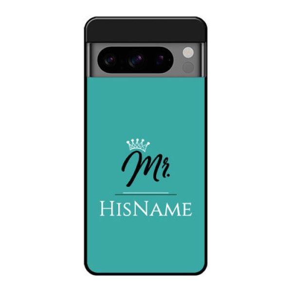 Google Pixel 8 Pro 5G Custom Glass Phone Case - Mr With Name Design