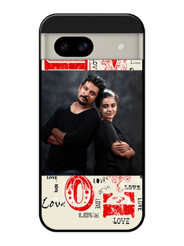 Custom Google Pixel 8A 5G Custom Glass Phone Case - Trendy Love Design Case