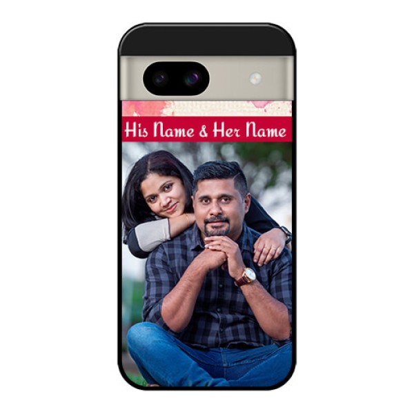 Google Pixel 8A 5G Custom Glass Phone Case - You And Me Case Design
