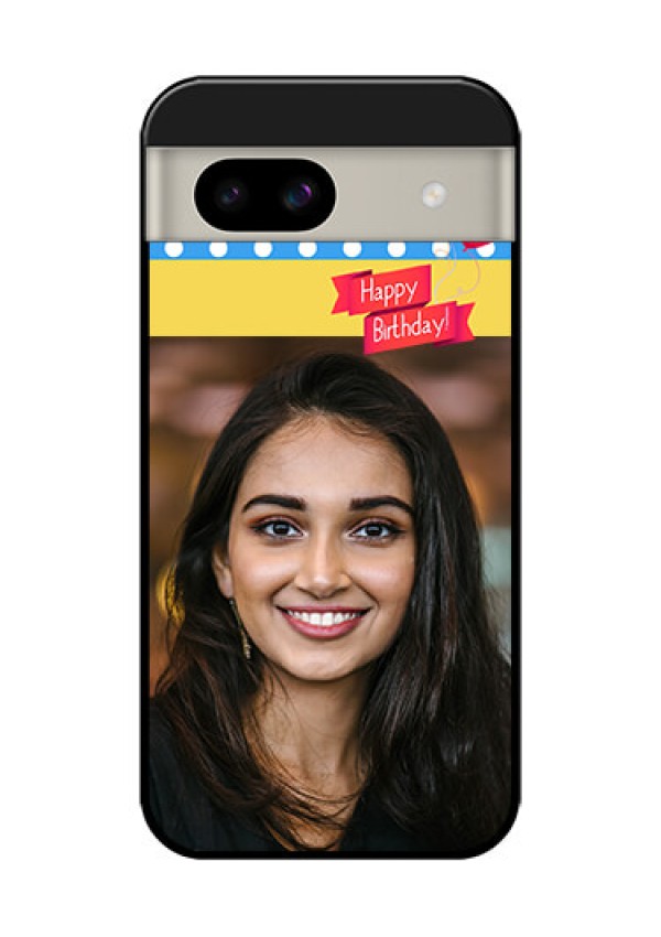 Google Pixel 8A 5G Custom Glass Phone Case - Happy Birthday Design