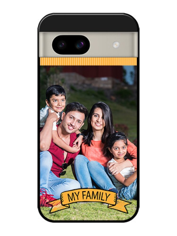 Custom Google Pixel 8A 5G Custom Glass Phone Case - My Family Design