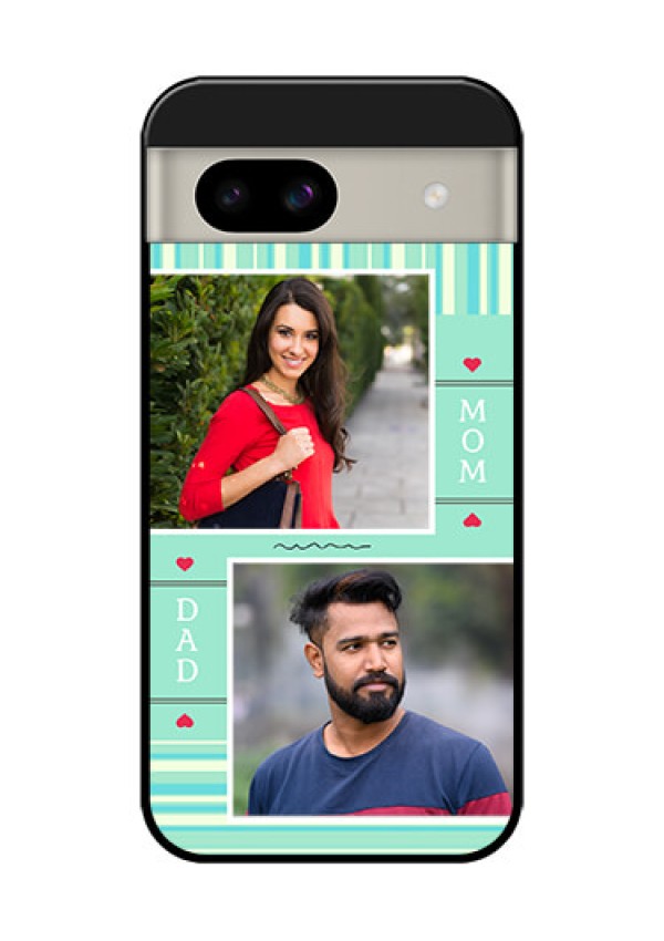 Google Pixel 8A 5G Custom Glass Phone Case - Mom and Dad Pic Design