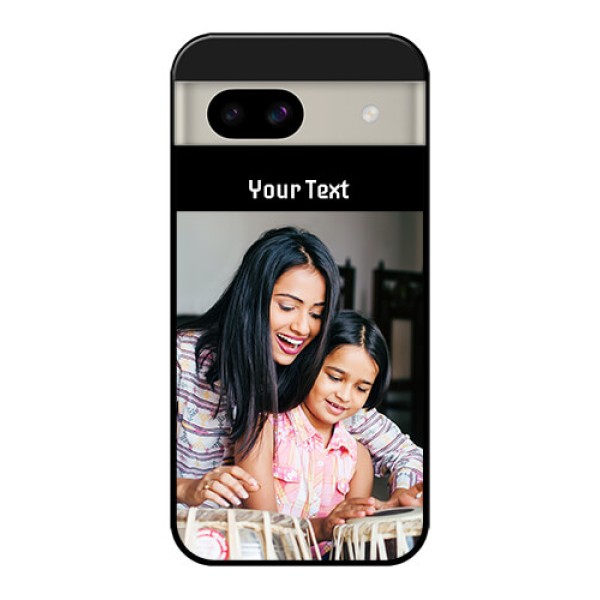 Google Pixel 8A 5G Custom Glass Phone Case - Photo With Name Design