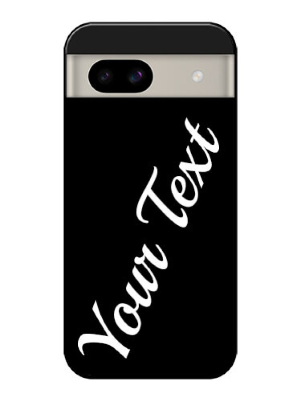 Custom Google Pixel 8A 5G Custom Glass Phone Case - With Your Name Design