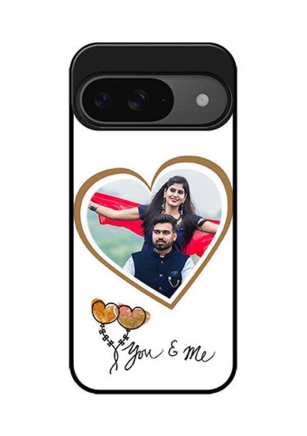 Google Pixel 9 5G Custom Glass Phone Case - You and Me Design