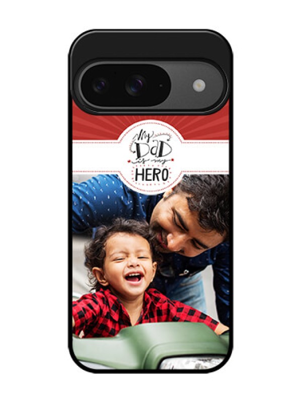 Custom Google Pixel 9 5G Custom Glass Phone Case - My Dad Hero Design
