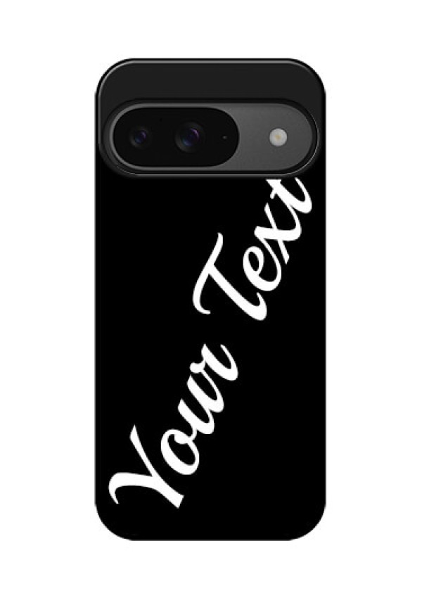 Google Pixel 9 5G Custom Glass Phone Case - With Your Name Design
