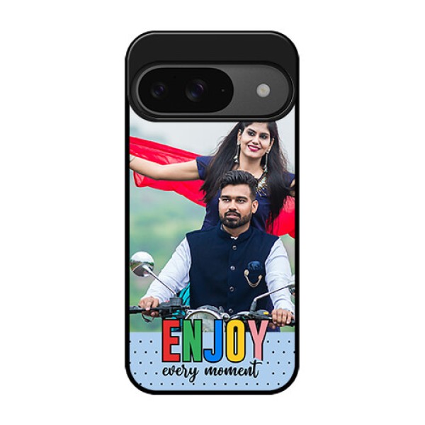 Google Pixel 9 5G Custom Glass Phone Case - Enjoy Every Moment Design