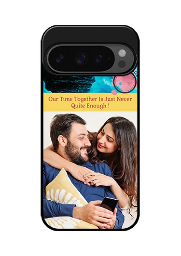 Google Pixel 9 Pro 5G Custom Glass Phone Case - Quote With Acrylic Painting Design