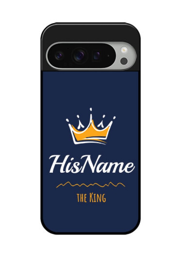 Google Pixel 9 Pro Xl Custom Glass Phone Case - King With Name Design