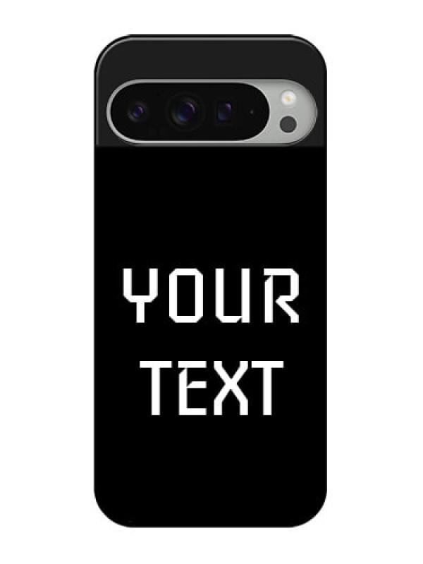 Custom Google Pixel 9 Pro Xl Custom Glass Phone Case - Your Name Design