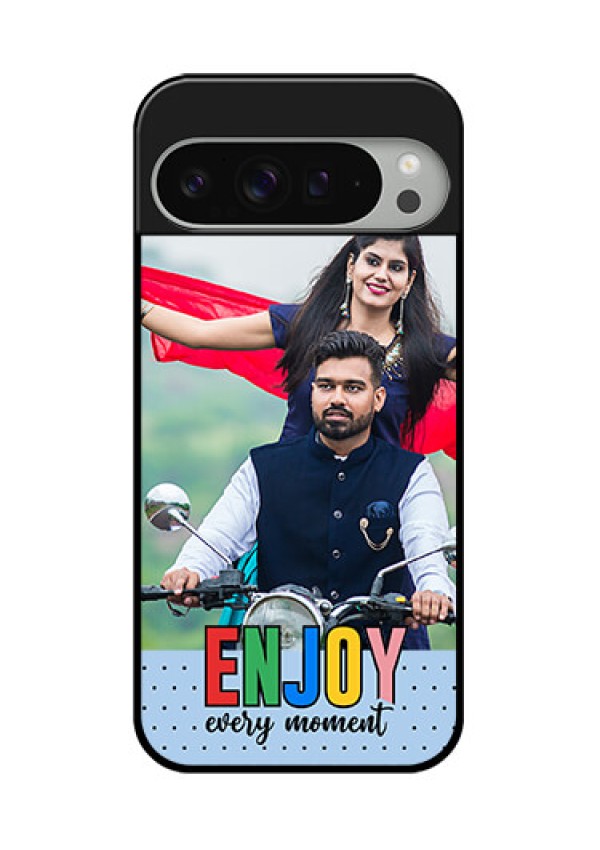 Google Pixel 9 Pro Xl Custom Glass Phone Case - Enjoy Every Moment Design