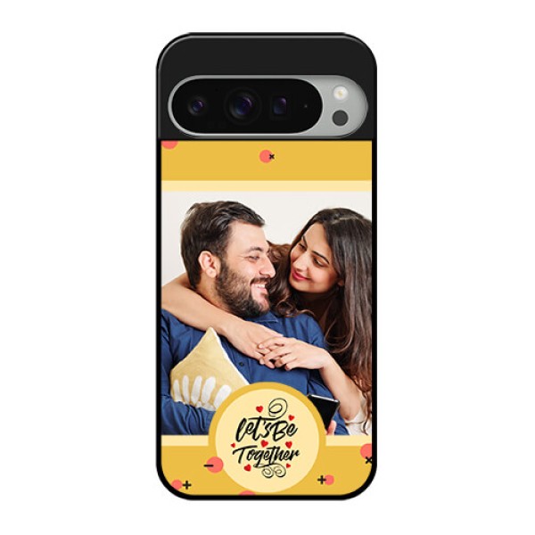 Google Pixel 9 Pro Xl Custom Glass Phone Case - Lets Be Together Design