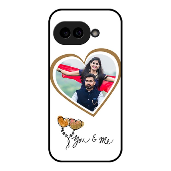 Pixel 9A 5G Custom Glass Phone Case - You & Me Design