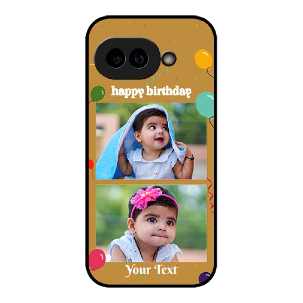 Pixel 9A 5G Custom Glass Phone Case - Image Holder With Birthday Celebrations Design
