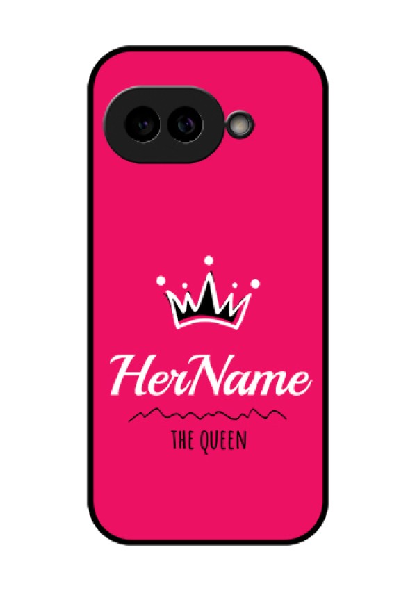Pixel 9A 5G Custom Glass Phone Case - Queen With Name Design