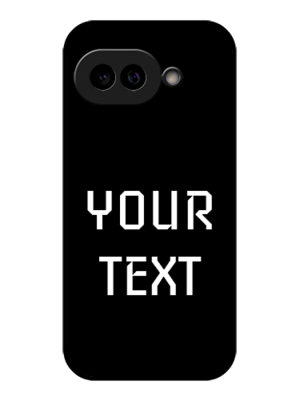 Custom Pixel 9A 5G Custom Glass Phone Case - Your Name Design