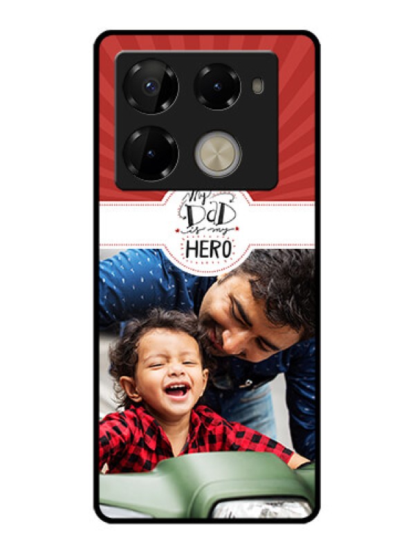 Custom Infinix Note 40 Pro 5G Custom Glass Phone Case - My Dad Hero Design