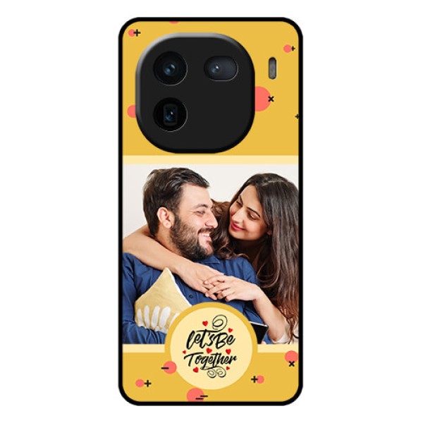 iQOO 12 5G Custom Glass Phone Case - Lets Be Together Design
