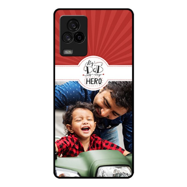 iQOO 7 Legend 5G Photo Printing on Glass Case - My Dad Hero Design