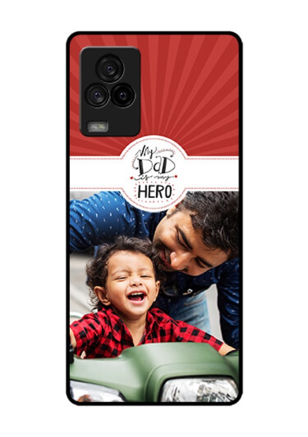 iQOO 7 Legend 5G Photo Printing on Glass Case - My Dad Hero Design