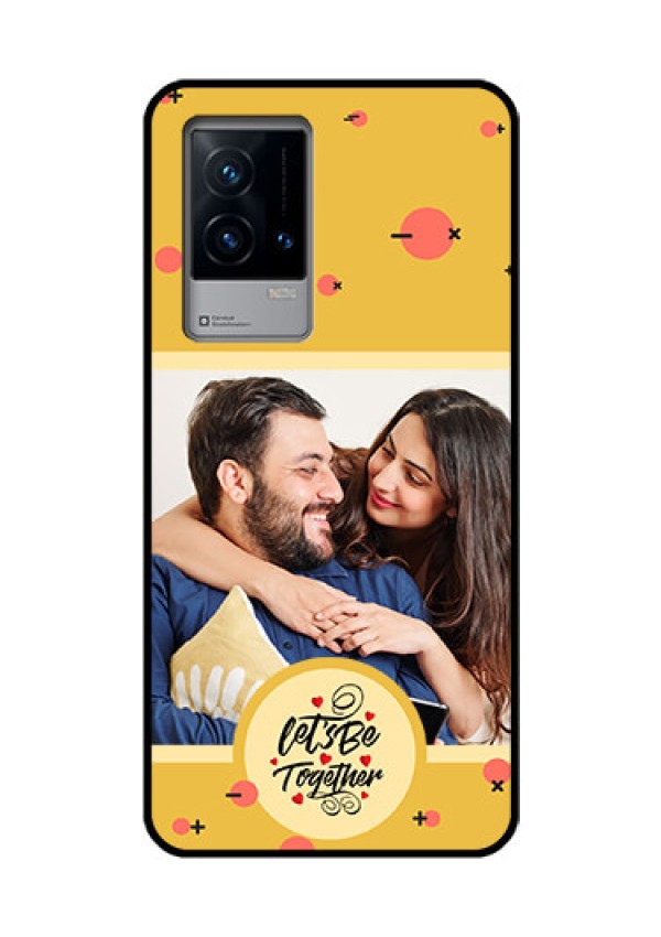 iQOO 9 5G Photo Printing on Glass Case - Lets be Together Design