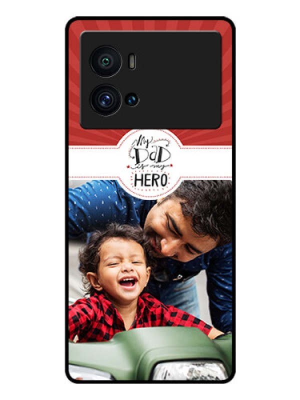 Custom iQOO 9 Pro 5G Photo Printing on Glass Case - My Dad Hero Design