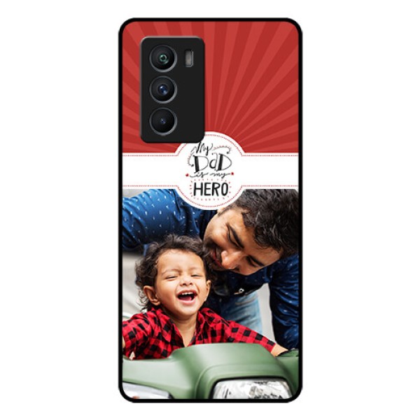 iQOO 9 SE 5G Photo Printing on Glass Case - My Dad Hero Design