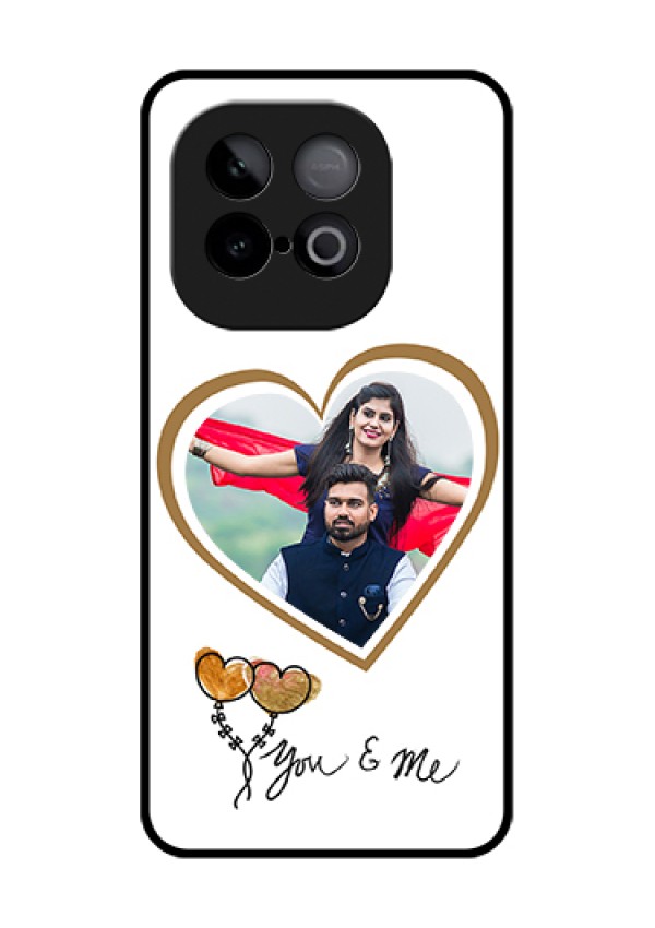 iQOO Neo 10 5G Custom Glass Phone Case - You & Me Design