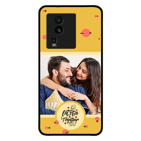 iQOO Neo 7 5G Photo Printing on Glass Case - Lets be Together Design