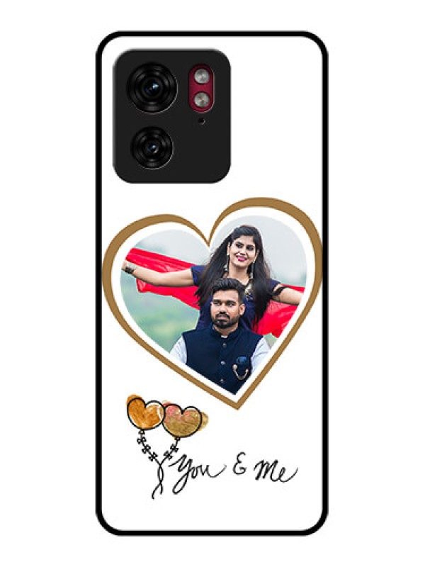 Custom Motorola Edge 40 Custom Glass Phone Case - You & Me Design